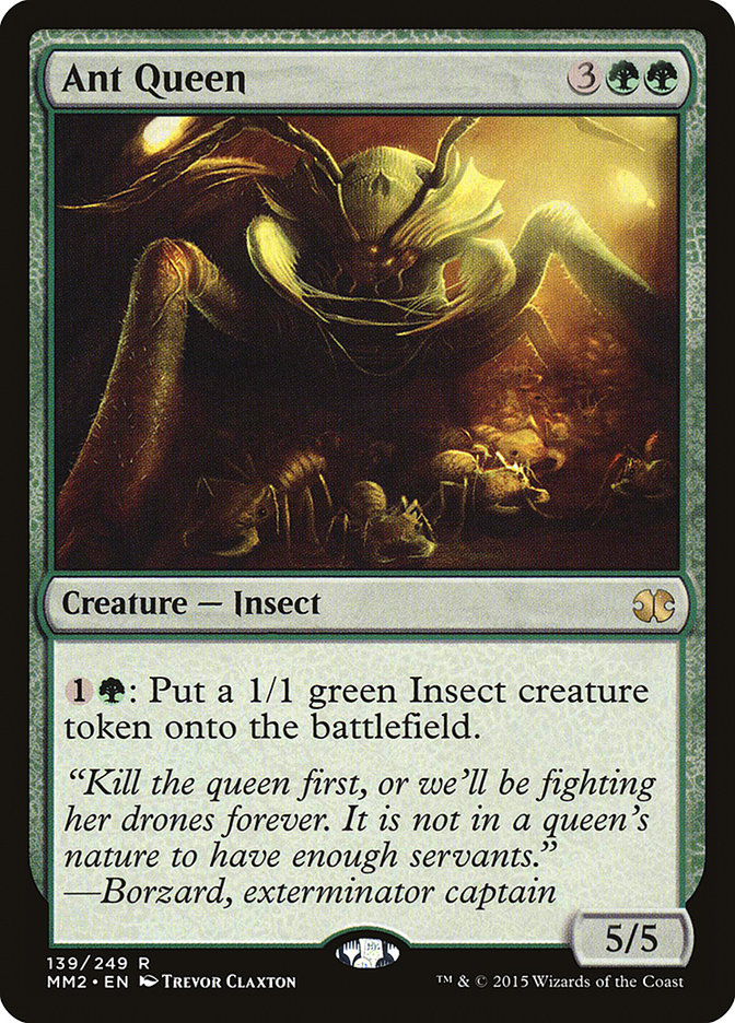 Ant Queen - Modern Masters 2015
