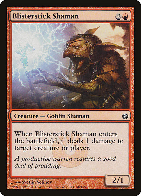Blisterstick Shaman – Foil