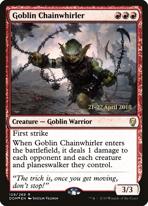 Goblin Chainwhirler – PR Foil