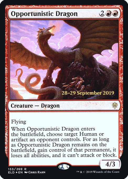 Opportunistic Dragon – PR Foil