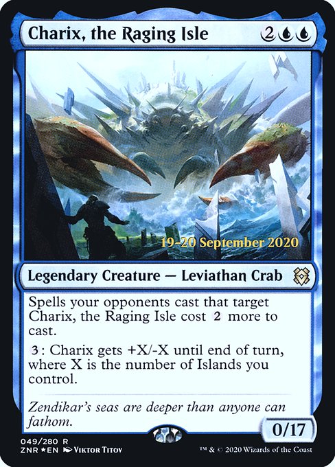 Charix, the Raging Isle – PR Foil